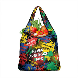 Never Apologize For Being Black Grocery Bag
