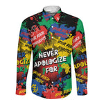 Never Apologize For Being Black Long Sleeve Button Shirt
