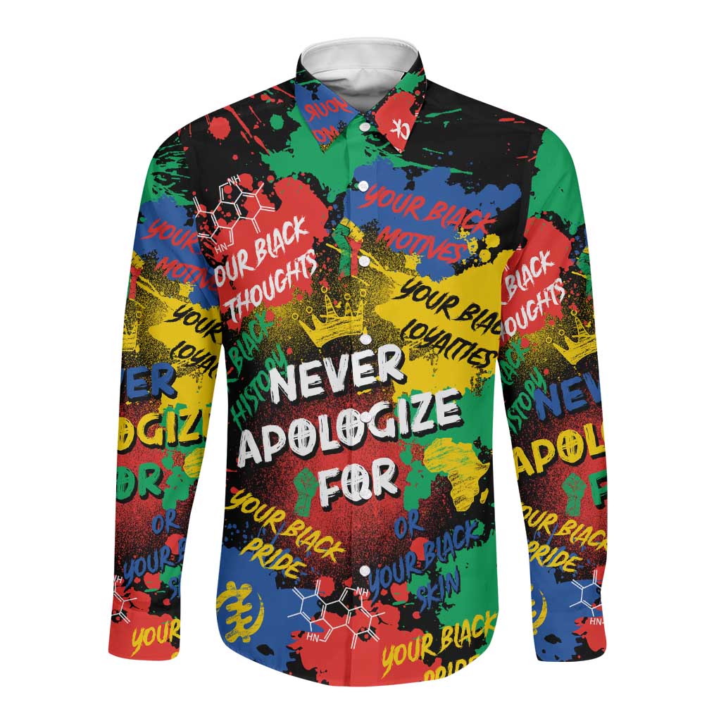 Never Apologize For Being Black Long Sleeve Button Shirt