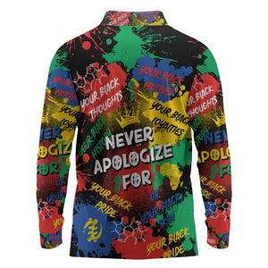 Never Apologize For Being Black Long Sleeve Polo Shirt