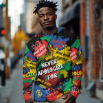 Never Apologize For Being Black Long Sleeve Shirt DT02