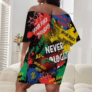 Never Apologize For Being Black Off Shoulder Short Dress