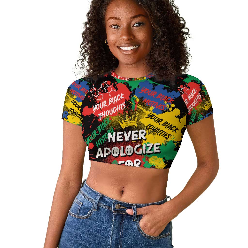 Never Apologize For Being Black Raglan Cropped T shirt