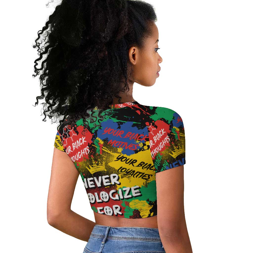 Never Apologize For Being Black Raglan Cropped T shirt