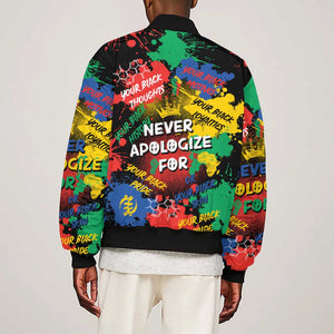 Never Apologize For Being Black Sleeve Zip Bomber Jacket