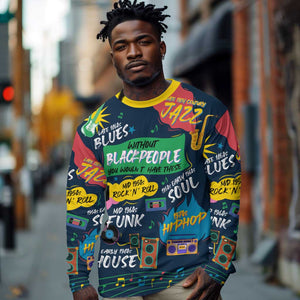 Music That Makes Us Proud African Long Sleeve Shirt Black People DT02