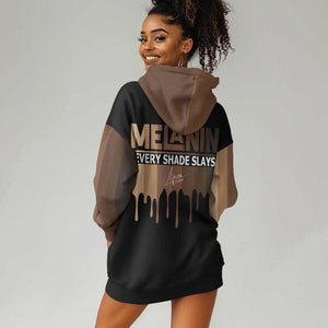 Every Shade Slays Melanin Hoodie Dress African Signature