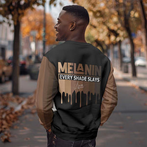 Every Shade Slays Melanin Sweatshirt African Signature