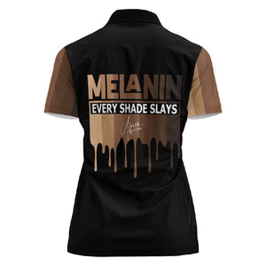 Every Shade Slays Melanin Women Polo Shirt African Signature