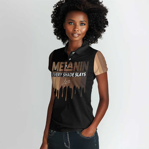 Every Shade Slays Melanin Women Polo Shirt African Signature