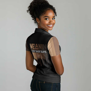 Every Shade Slays Melanin Women Polo Shirt African Signature