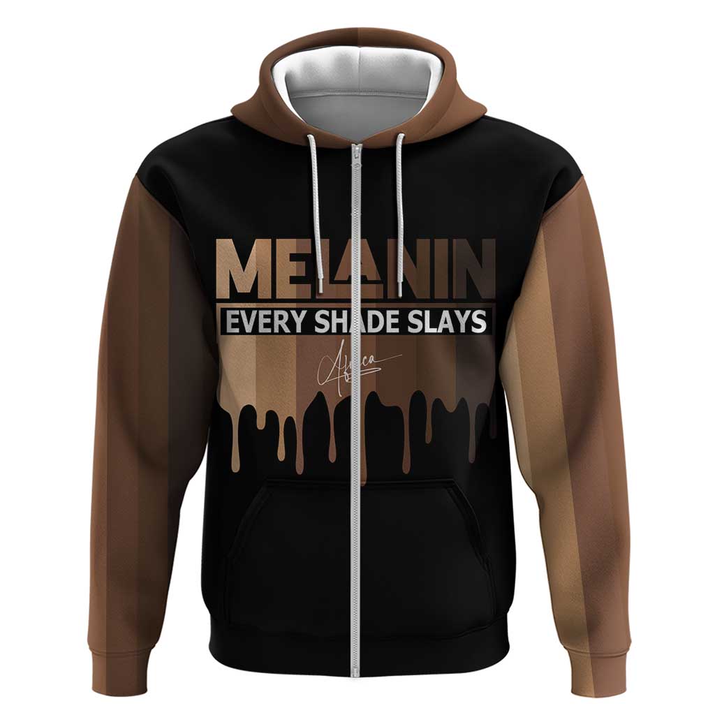 Every Shade Slays Melanin Zip Hoodie African Signature