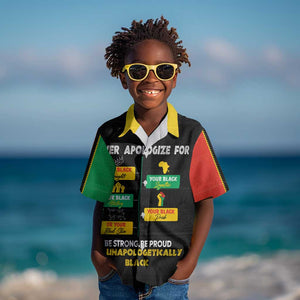 Never Apologize For Your Pride Kid Hawaiian Shirt African Black History