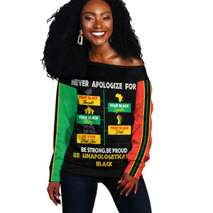 Never Apologize For Your Pride Off Shoulder Sweater African Black History