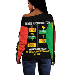 Never Apologize For Your Pride Off Shoulder Sweater African Black History