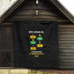 Never Apologize For Your Pride Quilt African Black History