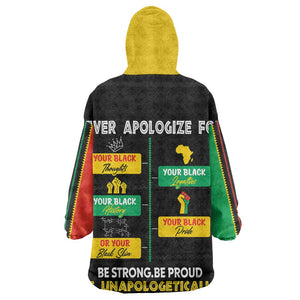 Never Apologize For Your Pride Wearable Blanket Hoodie African Black History