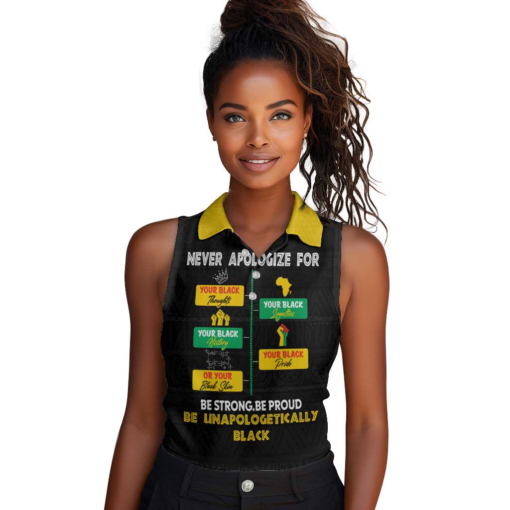 Never Apologize For Your Pride Women Sleeveless Polo Shirt African Black History