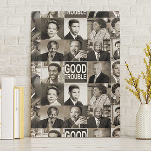 Good Trouble Canvas Wall Art Civil Rights Leaders