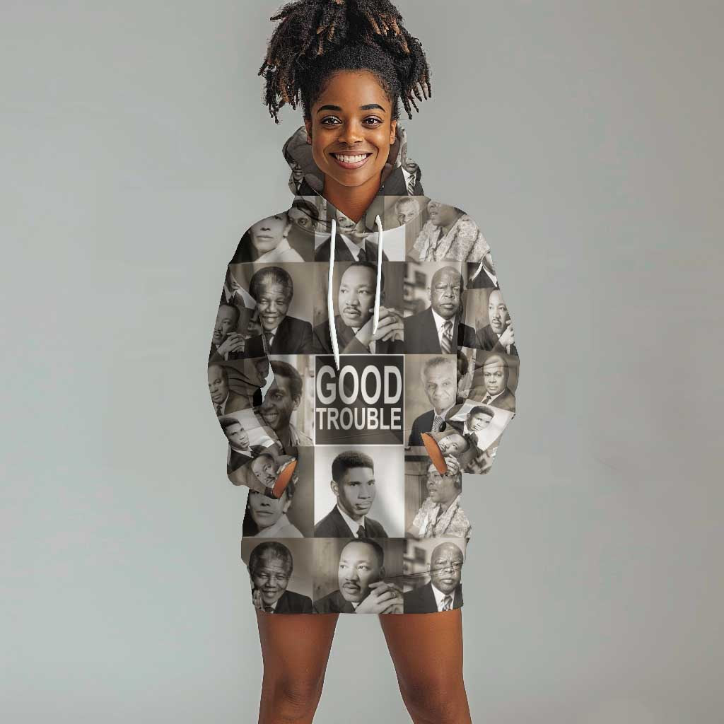 Good Trouble Hoodie Dress Civil Rights Leaders