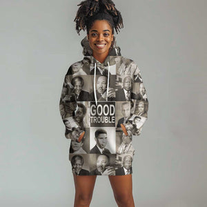 Good Trouble Hoodie Dress Civil Rights Leaders