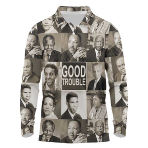 Good Trouble Long Sleeve Polo Shirt Civil Rights Leaders