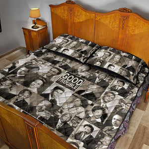 Good Trouble Quilt Bed Set Civil Rights Leaders