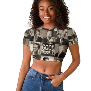 Good Trouble Raglan Cropped T shirt Civil Rights Leaders