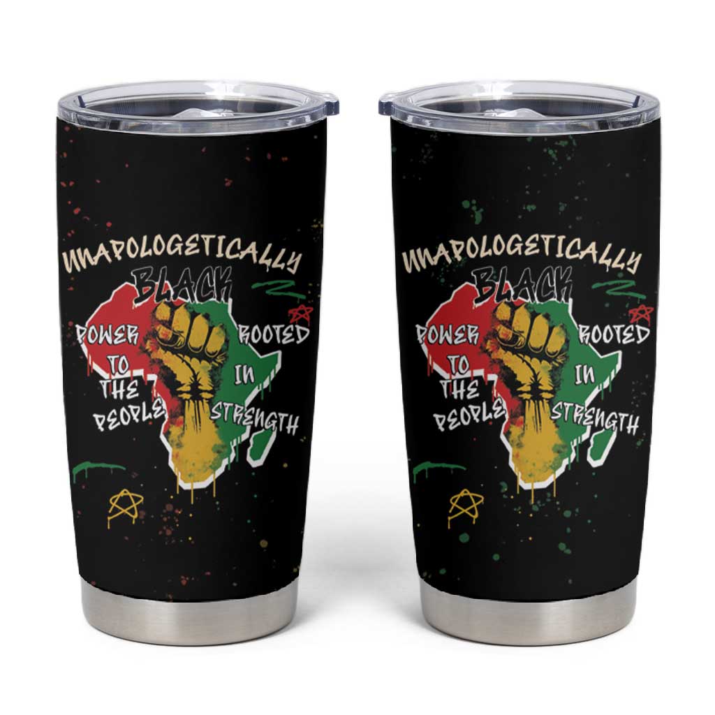 African Black Power Tumbler Cup Unapologetically Black Raised Fist