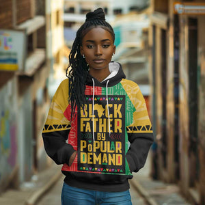 Black Father By Popular Demand Hoodie African Art