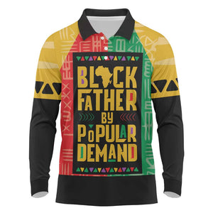 Black Father By Popular Demand Long Sleeve Polo Shirt African Art