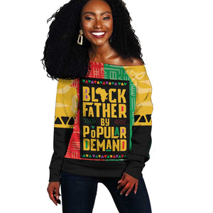 Black Father By Popular Demand Off Shoulder Sweater African Art