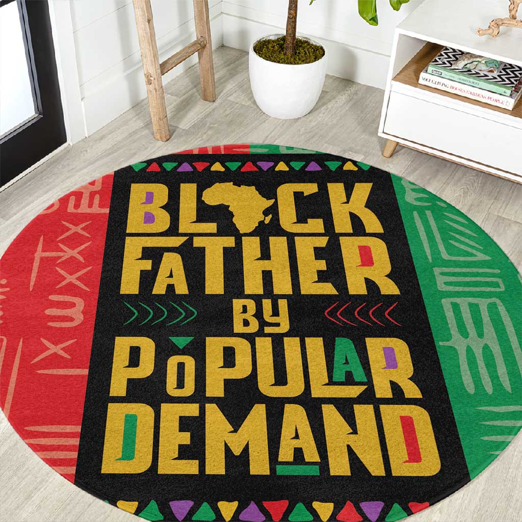 Black Father By Popular Demand Round Carpet African Art