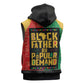 Black Father By Popular Demand Sleeveless Zip Hoodie African Art - African Pride