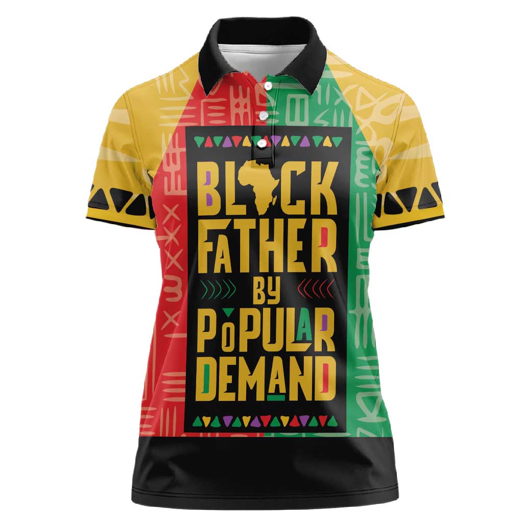 Black Father By Popular Demand Women Polo Shirt African Art