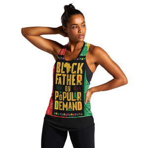 Black Father By Popular Demand Women Racerback Tank African Art