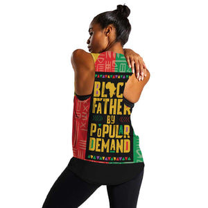 Black Father By Popular Demand Women Racerback Tank African Art