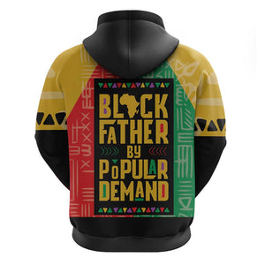Black Father By Popular Demand Zip Hoodie African Art
