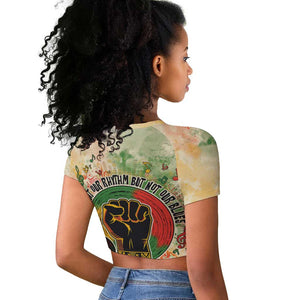 They Want Our Rhythm Not Our Blues Raglan Cropped T shirt Afro Pride Music