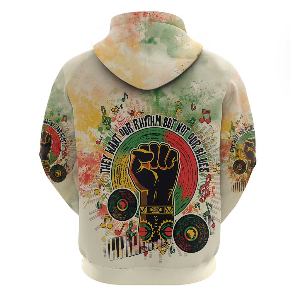 They Want Our Rhythm Not Our Blues Zip Hoodie Afro Pride Music