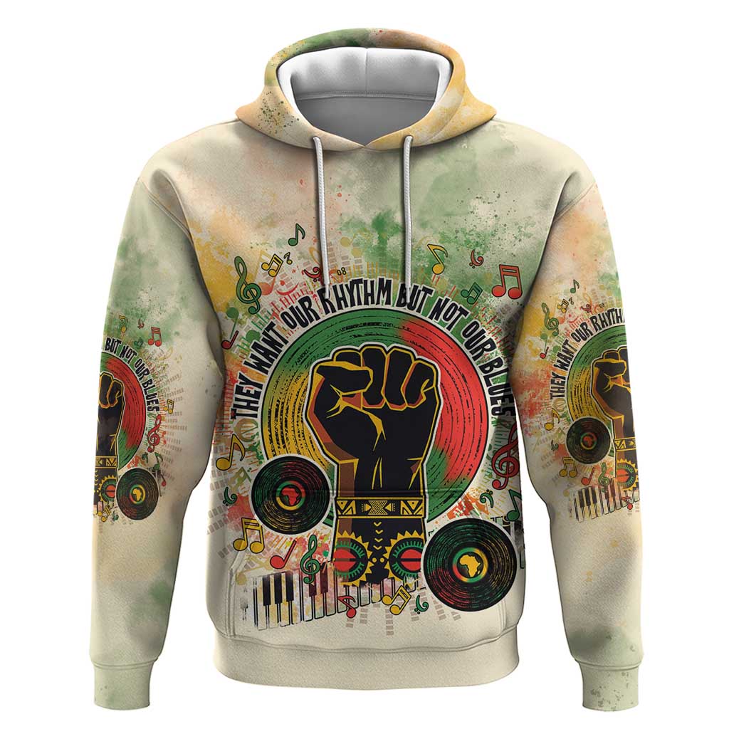 They Want Our Rhythm Not Our Blues Zip Hoodie Afro Pride Music