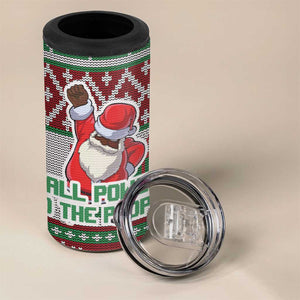 Black Santa Fist Christmas Africa 4 in 1 Can Cooler Tumbler All Power to the People