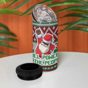 Black Santa Fist Christmas Africa 4 in 1 Can Cooler Tumbler All Power to the People