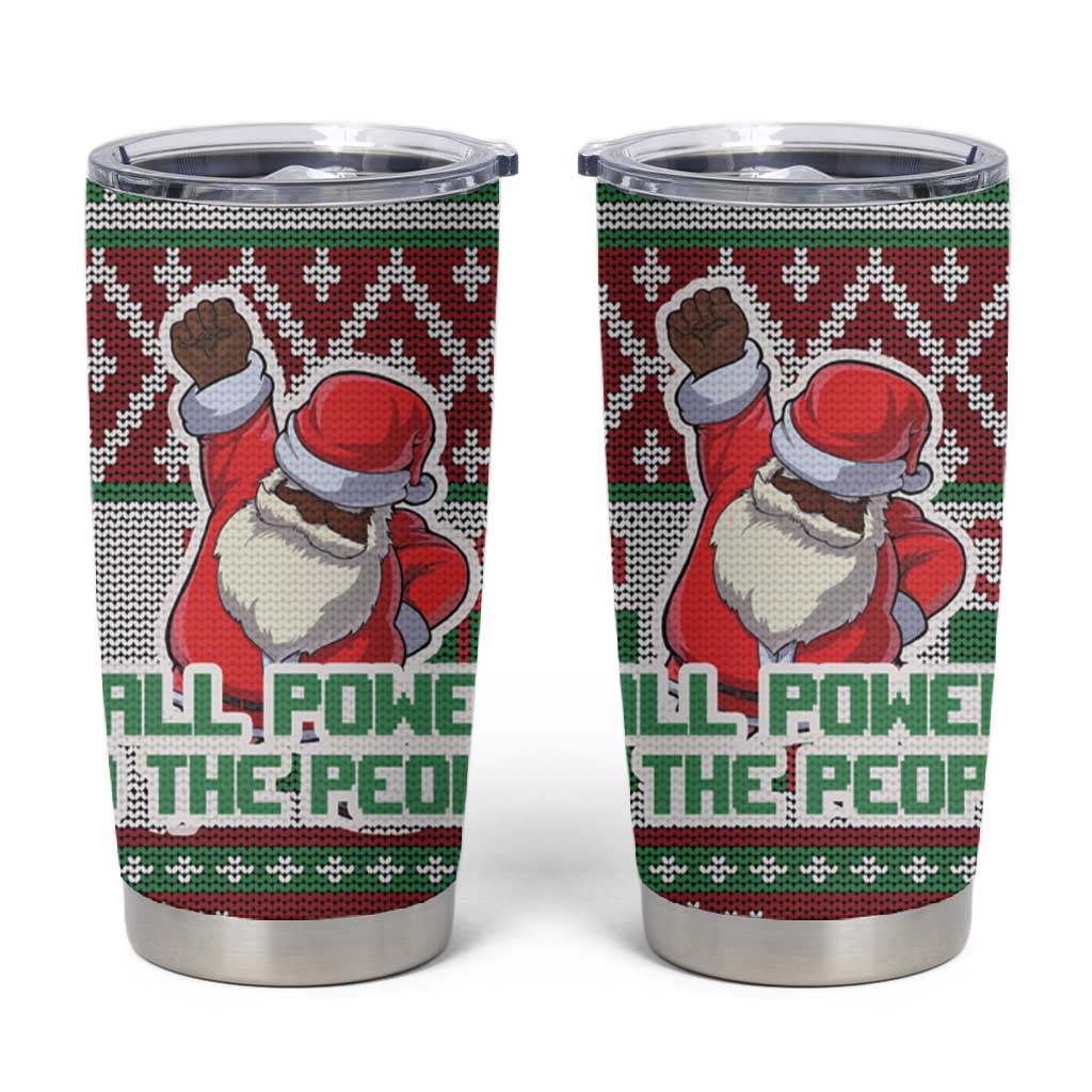 Black Santa Fist Christmas Africa Tumbler Cup All Power to the People