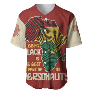 African Map Fingerprint Baseball Jersey Being Black Is The Best Part Of My Personality