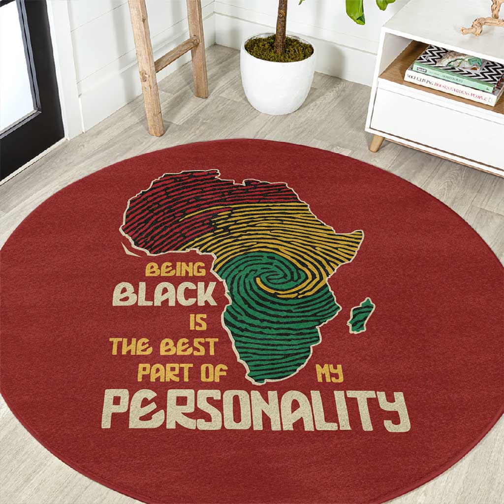 African Map Fingerprint Round Carpet Being Black Is The Best Part Of My Personality