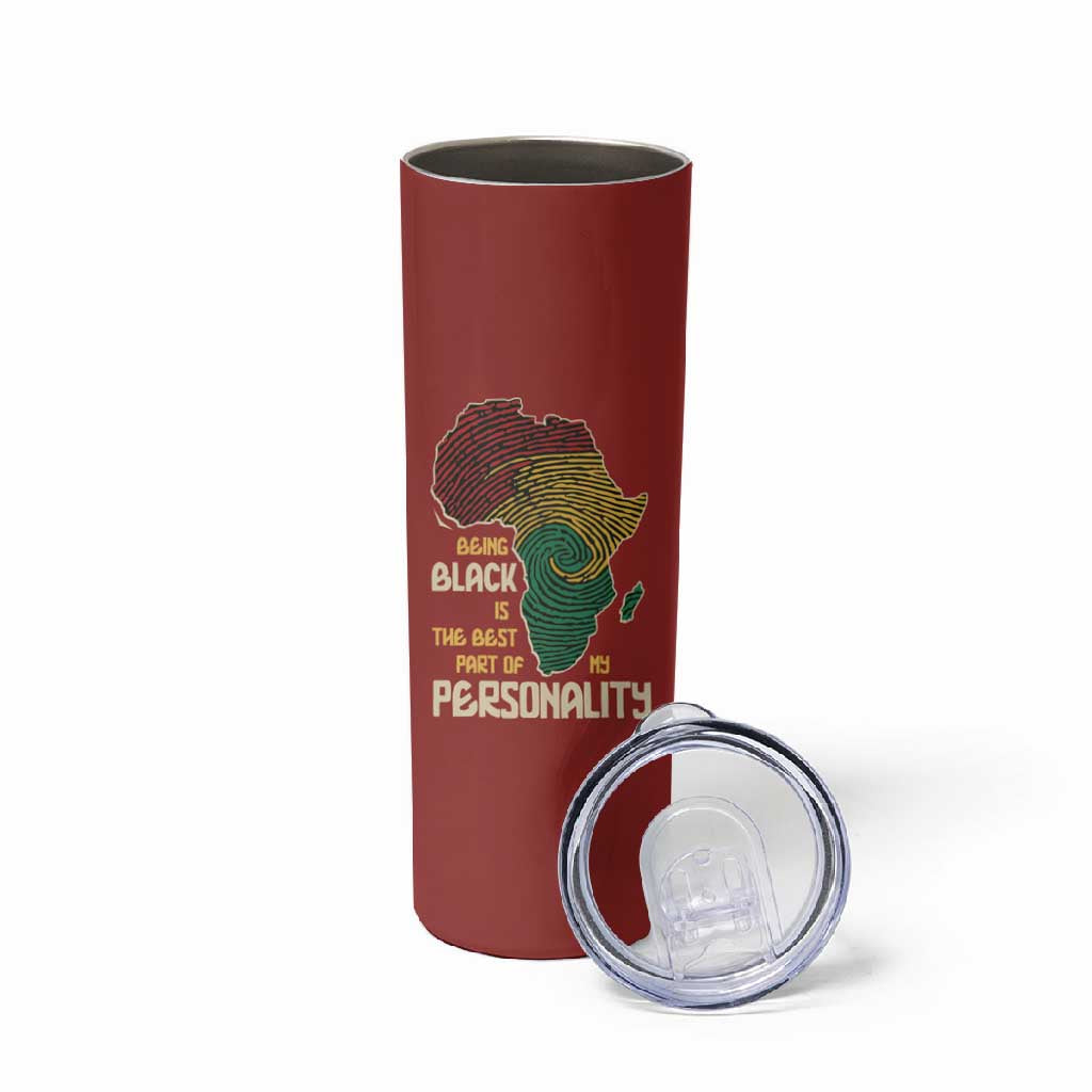 African Map Fingerprint Skinny Tumbler Being Black Is The Best Part Of My Personality