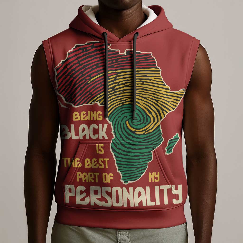 African Map Fingerprint Sleeveless Hoodie Being Black Is The Best Part Of My Personality - African Pride