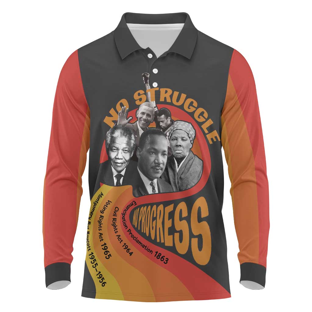 Civil Rights Leaders African American Long Sleeve Polo Shirt No Struggle No Progress