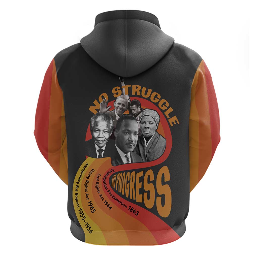Civil Rights Leaders African American Zip Hoodie No Struggle No Progress